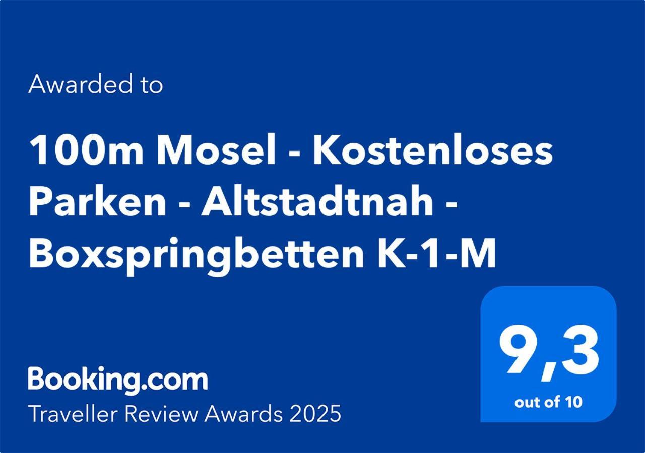 100M Mosel - Kostenloses Parken - Altstadtnah - Boxspringbetten K-1-M Koblencja Zewnętrze zdjęcie